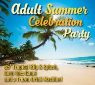 Adult Summer Celebration